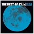 R.E.M. : In Time - The Best of R.E.M. 1988-2003