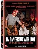 Im Dangerous With Love