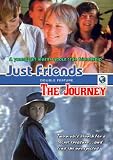 Just Friends/ The Journey