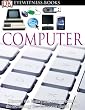 Computer (DK Eyewitness Books)