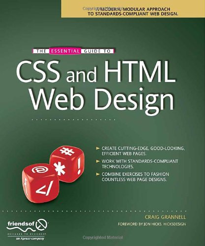The Essential Guide to CSS and HTML Web Design (Essentials)