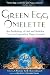 Green Egg Omelette: An Anthology of Art and Articles from the Legendary Pagan Journal