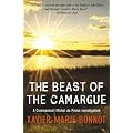The Beast of the Camargue: A Commandant Michel de Palma Investigation