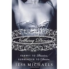 Nothing Denied: A Novel