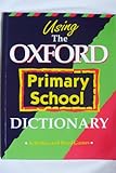 Using the Oxford primary school dictionary