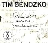 Wenn Worte Meine Sprache Wären (Limitierte Re-Edition mit erweitertem Tracklist und Bonus DVD)