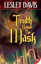 Truth Behind the Mask