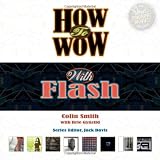 How to Wow with Flash