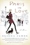 Paris in Love: A Memoir