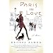 Paris in Love: A Memoir