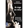 La Rage au coeur de Ingrid Betancourt