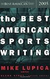 The Best American Sports Writing 2005 (The Best American Series) Knowing God: Walking through the Book of Books