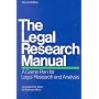 The Legal Research Manual: A Game Plan for Legal Research and Analysis