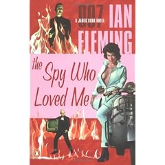 The Spy Who Loved Me: A James Bond Novel