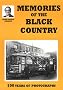 Memories of the Black Country: 100 Years of Photography (Alton Douglas Presents)