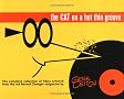 The Cat on a Hot Thin Groove: The Complete Collection of 78rpm Artwork from the Legendary Record Changer Magazine The Cat on a Hot Thin Groove: The Complete Collection of 78rpm Artwork from the Legendary Record Changer Magazine