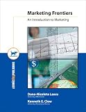Marketing Frontiers: An Introduction to Marketing