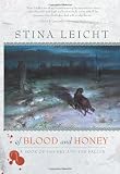 Of Blood and Honey (A Book of the Fey and the Fallen)