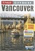 Insight City Guide Vancouver (Insight City Guides (Book & Restaruant Guide))
