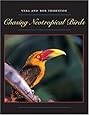 Chasing Neotropical Birds (Corrie Herring Hooks Series)