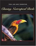 Chasing Neotropical Birds (Corrie Herring Hooks Series)
