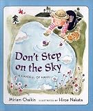 Don`t Step on the Sky: A Handful of Haiku