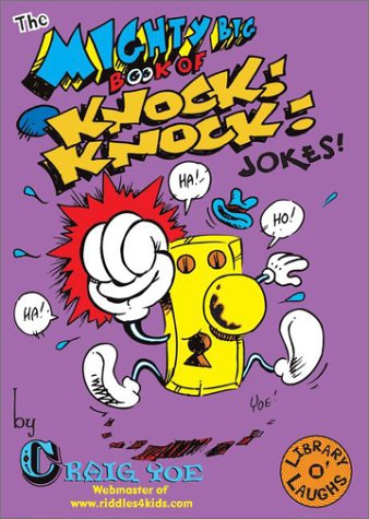 Books: The Mighty Big Book of Knock Knock Jokes  Mighty Big Books 