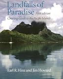 Landfalls of Paradise: Cruising Guide to the Pacific Islands (Latitude 20 Books)