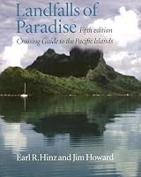 Landfalls of Paradise: Cruising Guide to the Pacific Islands (Latitude 20 Books)