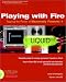 Playing with Fire: Tapping the Power of Macromedia Fireworks 4