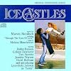 Ice Castles Ice Castles