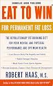 Eat to Win for Permanent Fat Loss