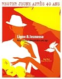 Ligne & Jeunesse : Miser sur une alimentation anti-�ge