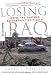 Losing Iraq: Inside the Postwar Reconstruction Fiasco
