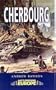 Cherbourg: Battleground Europe : Normandy