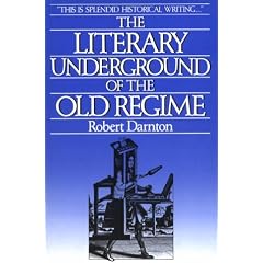 The Literary Underground of the Old Regime