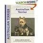 Australian Terrier: A Comprehensive Owner's Guide (Kennel Club Dog Breed)