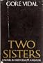 Two Sisters: A Memoir in the Form of a Novel
