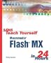 Sams Teach Yourself Macromedia Flash MX in 24 Hours (Sams Teach Yourself...in 24 Hours)
