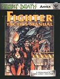 Fighter Tactics Manual (Silent Death RPG #7220)