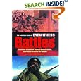 The Mammoth Book of Eyewitness Battles: Eyewitness Accounts of History's Greatest Battles, from Thermopyle to the Gulf... by Richard Russell Lawrence