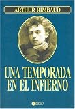 Una Temporada En El Infierno (Clasicos De Siempre)