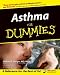   - Asthma for Dummies