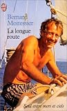 La Longue route