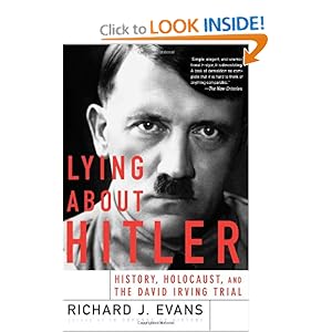 Lying About Hitler - Richard J. Evans