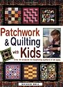 Patchwork & Quilting With Kids