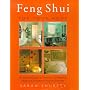 Feng Shui for Your Home: An Illustrated Guide to Creating a Harmonious, Happy and Prosperous Living Environment