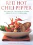 Red Hot Chili Pepper Cookbook