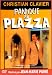 Panique au Plazza Panique au Plazza