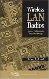 Wireless LAN Radios: System Definition to Transistor Design